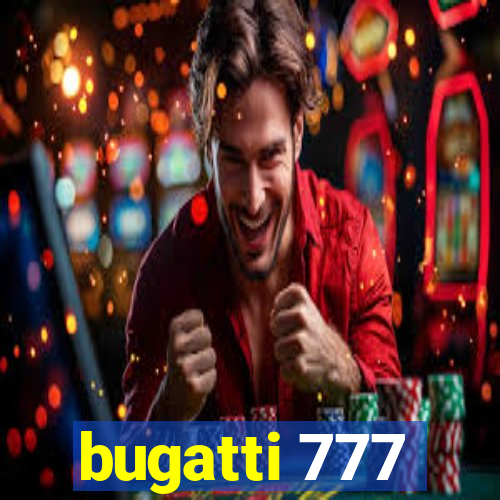 bugatti 777